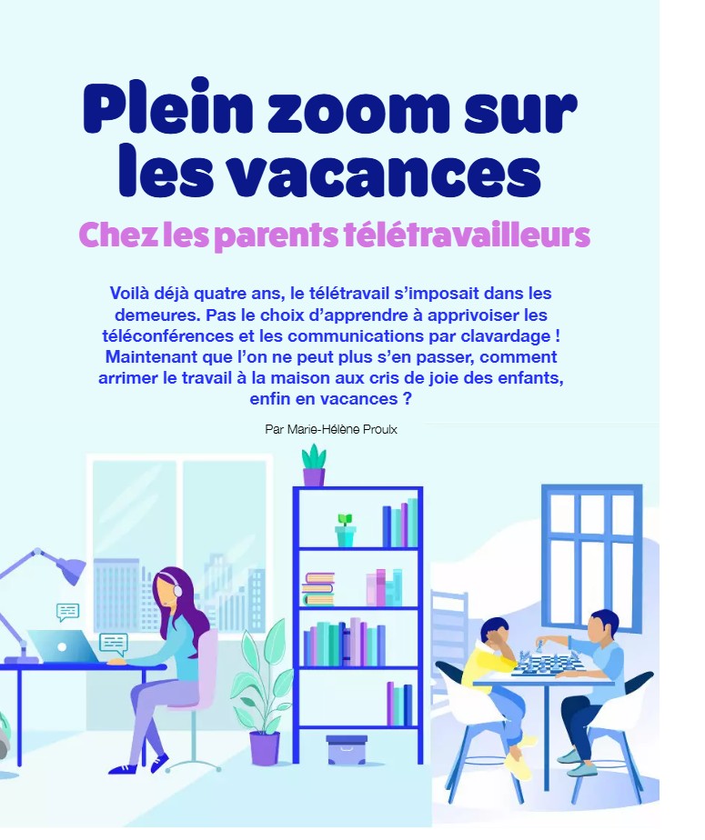 Plein zoom sur les vacances chez les parents télétravailleurs