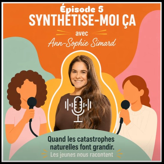 Quand les catastrophes naturelles font grandir&nbsp;: les jeunes nous racontent